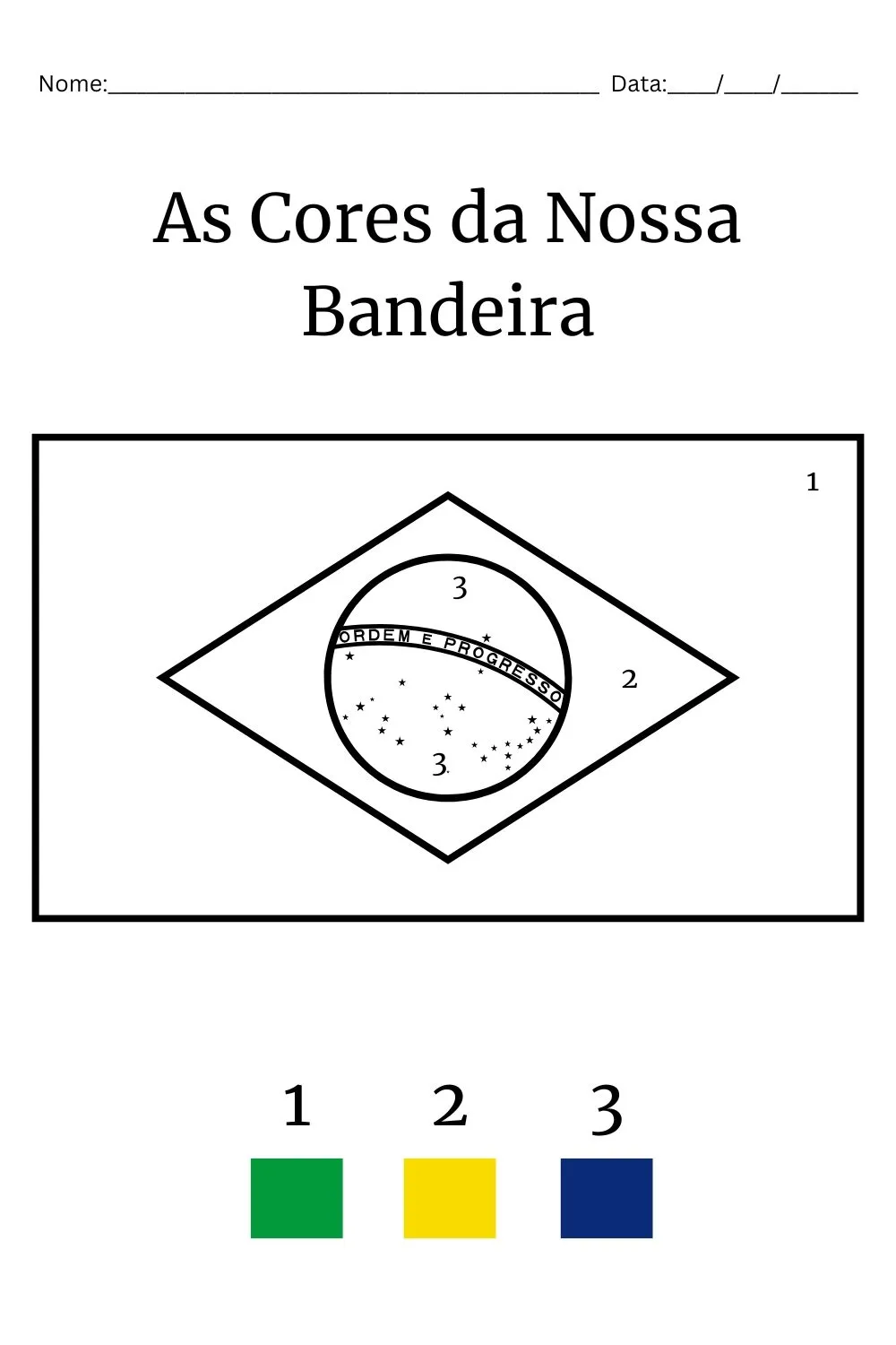 Atividades da Independência do Brasil para Educação Infantil: Caderno Completo em PDF Grátis (BNCC EI03ET07) — Bandeira do Brasil numerada de 1 a 3 para colorir seguindo a legenda de cores