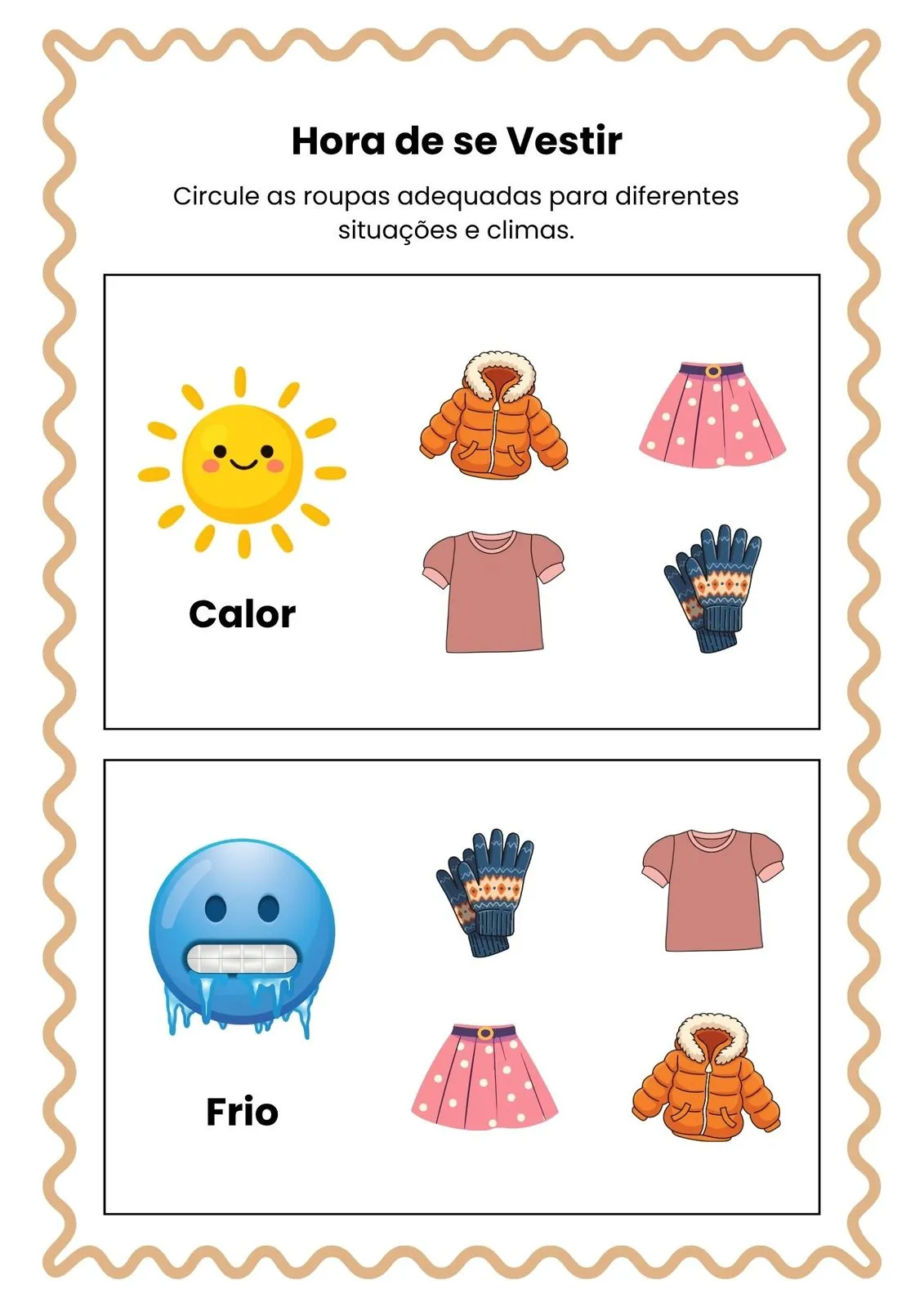 Hora de se Vestir para Imprimir (PDF Gratuito) | Educação Infantil — Escolha a roupa correta