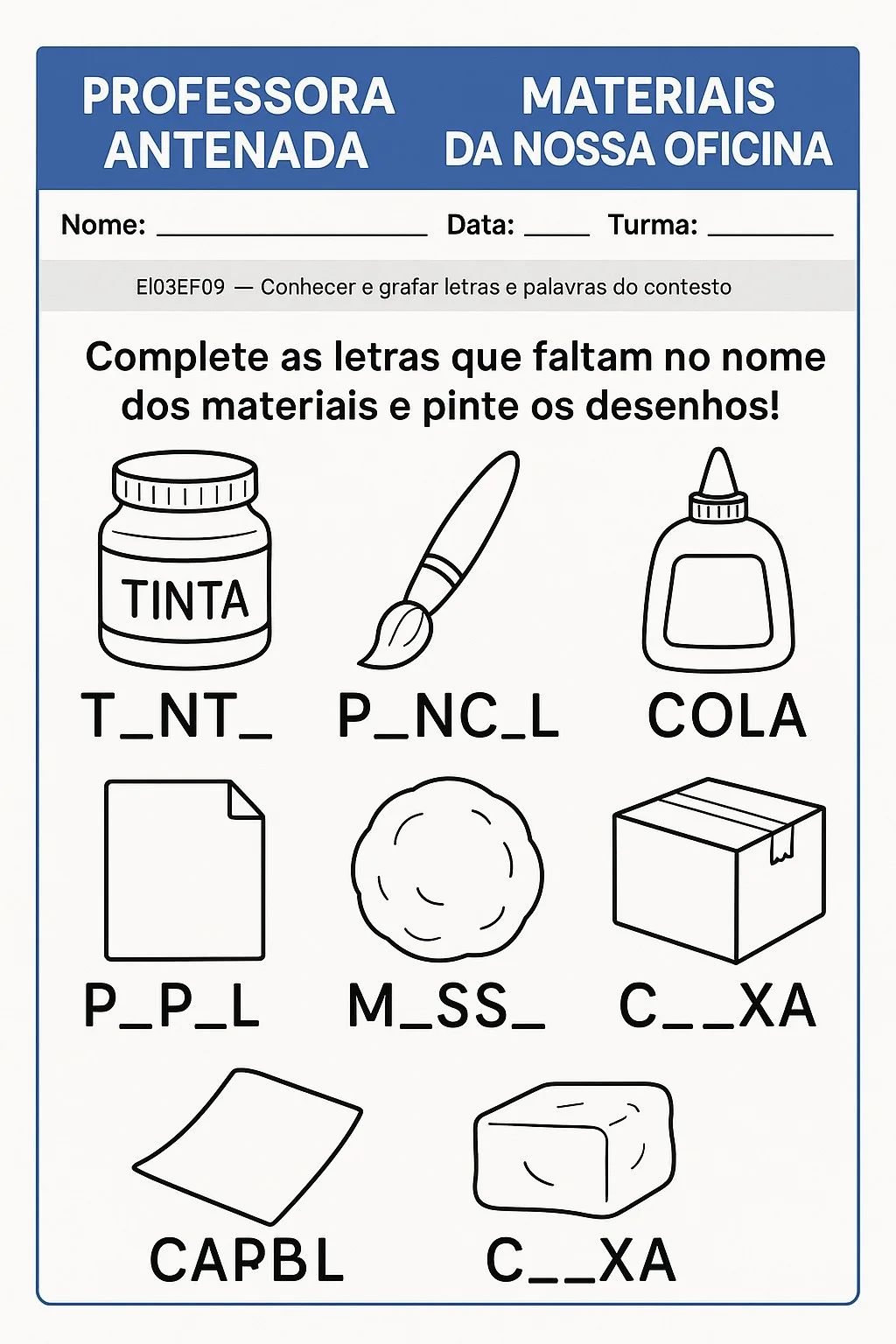 Oficina de Artes do Dia das Crianças para Imprimir (PDF Gratuito) | Educação Infantil — Atividade de completar as letras que faltam nos materiais de artes